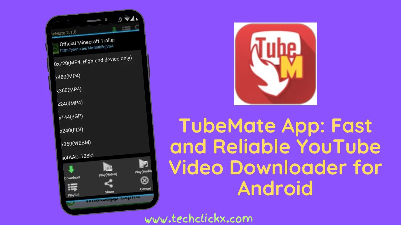 TubeMate App: Fast and Reliable YouTube Video Downloader for Android